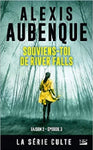 River Falls - Saison 2, T3 : Souviens-toi de River Falls - Libriz 