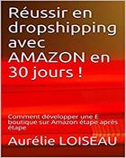 Réussir en dropshipping avec AMAZON en 30 jours - Libriz 